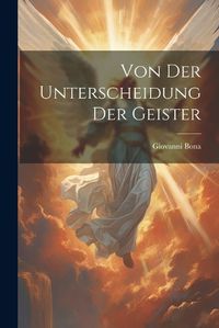 Cover image for Von Der Unterscheidung Der Geister