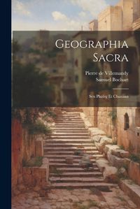 Cover image for Geographia Sacra