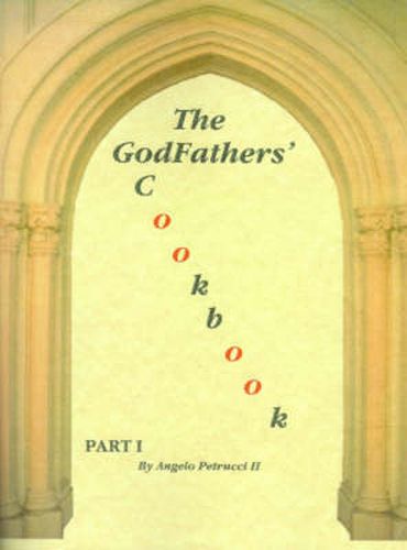 Cover image for The Godfathers' Cookbook