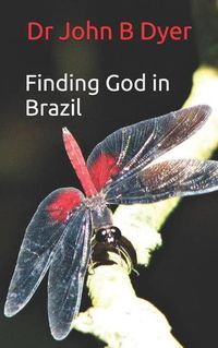 Cover image for Finding God in Brazil