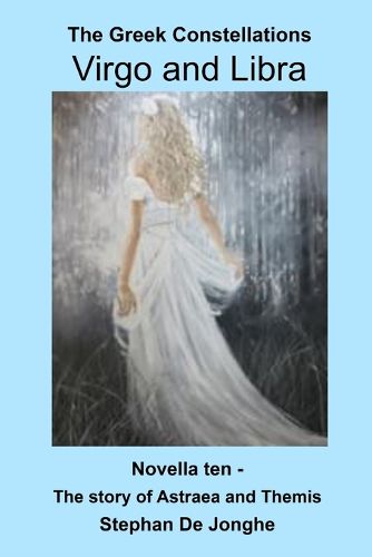 Cover image for The Greek Constellations - Virgo and Libra