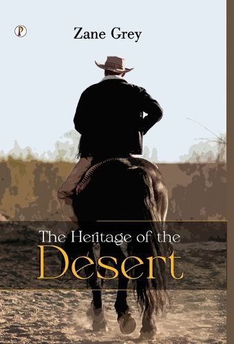 Cover image for The Heritage Of The Desert