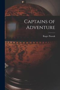 Cover image for Captains of Adventure [microform]