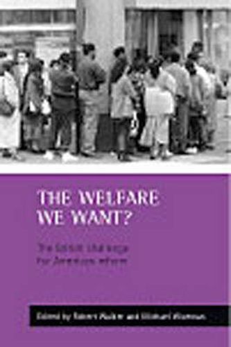 The welfare we want?: The British challenge for American reform