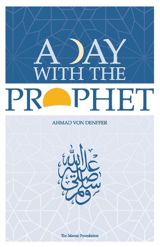 Cover image for A Day with the Prophet