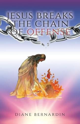 Cover image for Jesus Breaks the Chain of Offense