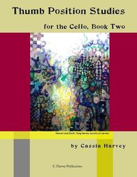 Cover image for Thumb Position Studies for the Cello, Book Two