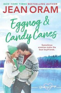 Cover image for Eggnog and Candy Canes: A Blueberry Springs Christmas Novella