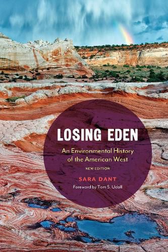 Cover image for Losing Eden: An Environmental History of the American West