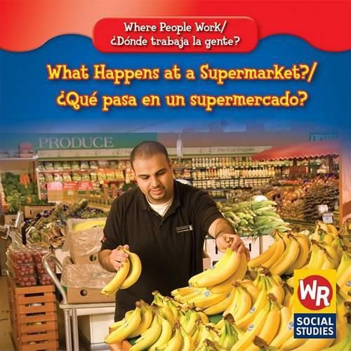 Cover image for What Happens at a Supermarket? / ?Que Pasa En Un Supermercado?