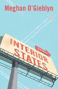 Cover image for Interior States: Essays
