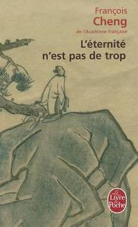 Cover image for L'eternite n'est pas de trop