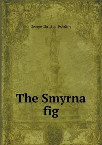 Cover image for The Smyrna Fig