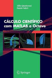 Cover image for CALCULO CIENTIFICO com MATLAB e Octave