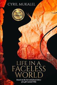 Cover image for Life in a Faceless World