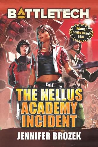 Cover image for BattleTech: The Nellus Academy Incident