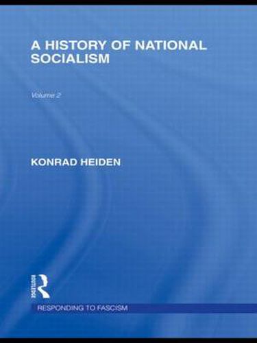 Cover image for A History of National Socialism (RLE Responding to Fascism)