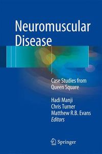 Cover image for Neuromuscular Disease: Case Studies from Queen Square
