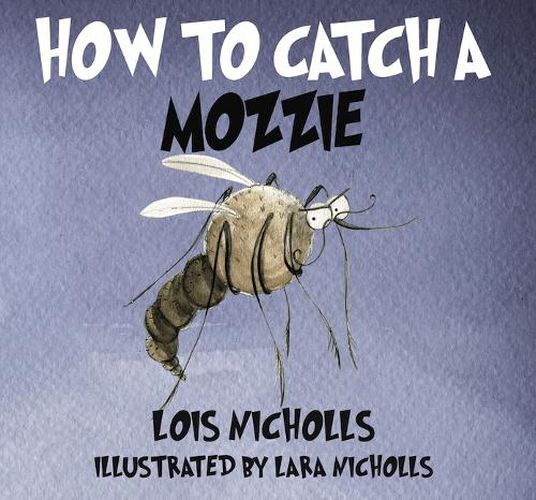 Cover image for How to Catch a Mozzie