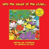 Cover image for Into the Valley of Lilies