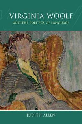 Cover image for Virginia Woolf and the Politics of Language