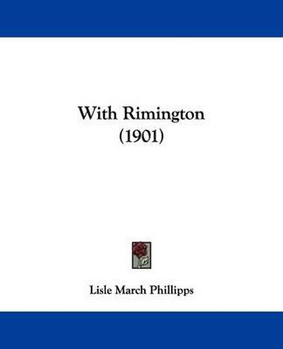 Cover image for With Rimington (1901)