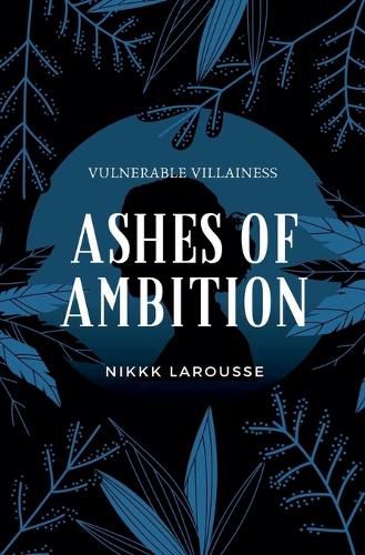 Cover image for Ashes of Ambition