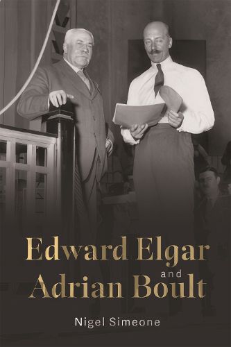 Edward Elgar and Adrian Boult