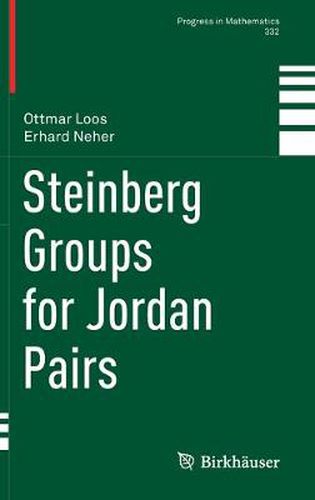 Cover image for Steinberg Groups for Jordan Pairs