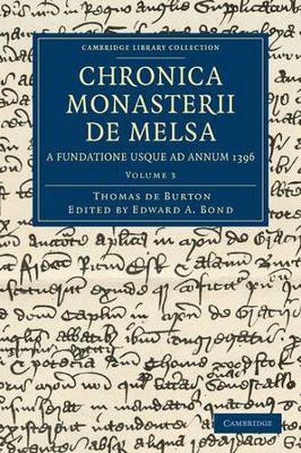 Cover image for Chronica Monasterii de Melsa, a Fundatione usque ad Annum 1396