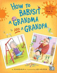 Cover image for How to Babysit a Grandma and a Grandpa boxed set