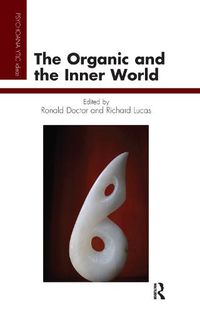 Cover image for The Organic and the Inner World