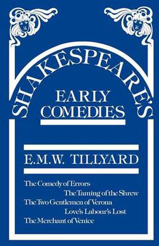 Cover image for Shakespeare's Early Comedies