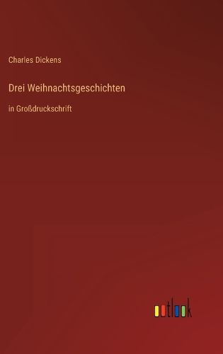 Cover image for Drei Weihnachtsgeschichten