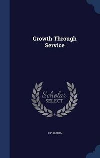 Cover image for Growth Through Service