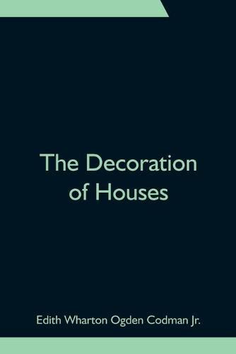 The Decoration of Houses