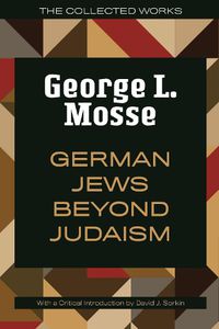 Cover image for German Jews Beyond Judaism