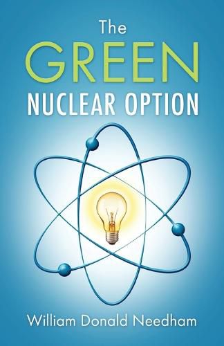 Cover image for The Green Nuclear Option