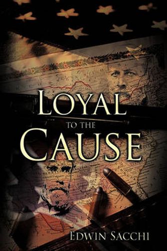 Cover image for Loyal to the Cause