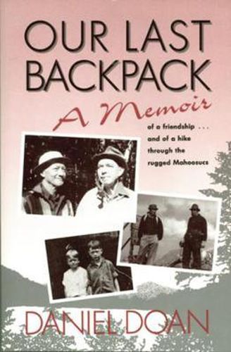 Cover image for Our Last Backpack: A Memoir