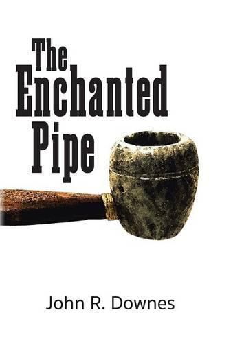 Cover image for The Enchanted Pipe