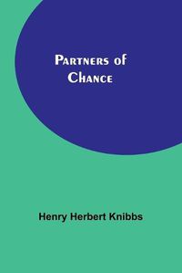 Cover image for Partners of Chance