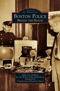 Cover image for Boston Police: Behind the Badge