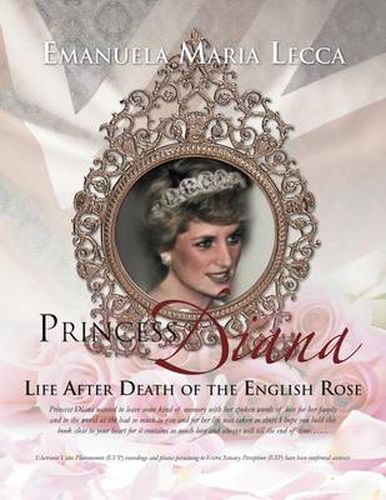 Cover image for Princess Diana Life After Death of the English Rose