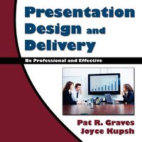 Cover image for Presentation Design and Delivery