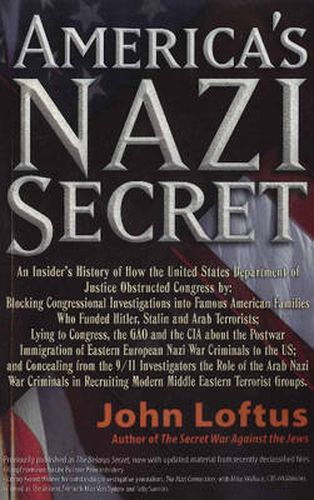 Cover image for America's Nazi Secret: An Insider's History