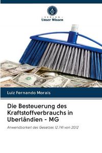 Cover image for Die Besteuerung des Kraftstoffverbrauchs in Uberlandien - MG