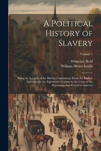 Cover image for A Political History of Slavery