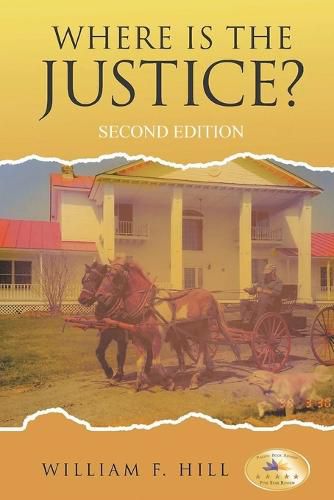 Cover image for Where is the Justice?: Second Edition