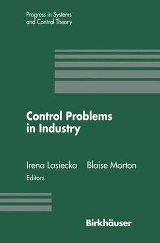 Cover image for Control Problems in Industry: Proceedings from the SIAM Symposium on Control Problems San Diego, California July 22-23, 1994